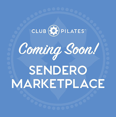 Club Pilates Opening Soon in Sendero Marketplace! - Sendero Marketplace